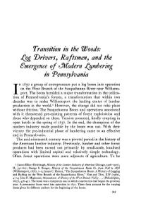 IN 1850 a Group of Entrepreneurs Put a Log Boom Into Operation