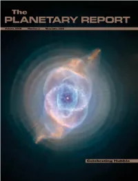 Planetary Report, More Than the Cat’S Eye Nebula (NGC 6543) Was One of the First Planetary Any Other Issue I Can Recall, Reflects the Ideas, Nebulae to Be Discovered