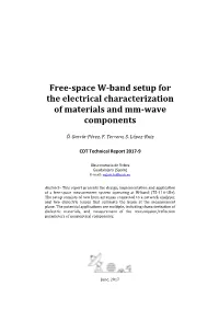 Free-Space W-Band Setup for the Electrical Characterization of Materials and Mm-Wave Components