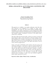 Media and Societal Acculturation: Continuing the Discourse