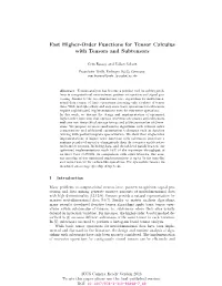 Fast Higher-Order Functions for Tensor Calculus with Tensors and Subtensors
