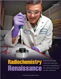 Radiochemistry Nuclear Test Experience and Unique Capabilities to New National Security and Renaissance Scientific Challenges