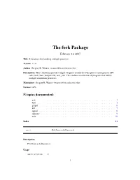 The Fork Package February 11, 2007