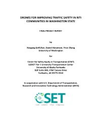 Drones for Improving Traffic Safety in Riti Communities in Washington State