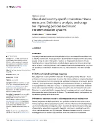 Global and Country-Specific Mainstreaminess Measures: Definitions, Analysis, and Usage for Improving Personalized Music Recommendation Systems