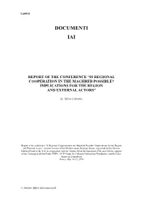 Is Regional Cooperation in the Maghreb Possible? Implications for the Region and External Actors”