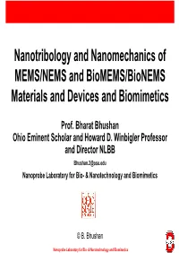 Nanotribology and Nanomechanics of MEMS/NEMS and Biomems/Bionems Materials and Devices and Biomimetics