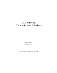 A Course in Networks and Markets