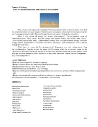 Chapter 9: Ecology Lesson 9.3: Relationships and Interactions in an Ecosystem Lesson Objectives Vocabulary