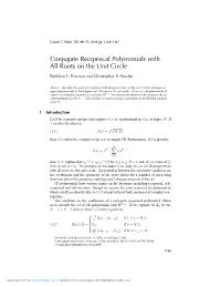 Conjugate Reciprocal Polynomials with All Roots on the Unit Circle Kathleen L