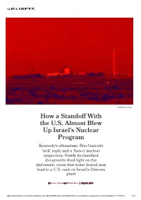 How a Standoff with the U.S. Almost Blew up Israel's Nuclear Program