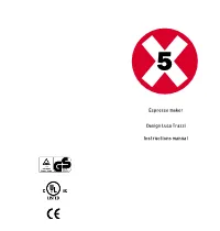 Instructions Manual Espresso Maker Design Luca Trazzi
