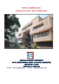 (Ph.D.) Entrance Test (VVET-2021) for Th Minimum Three Years Vidyavaridhi (Ph.D.) Programme on 08 August, 2021 (Time- 02.00 P.M