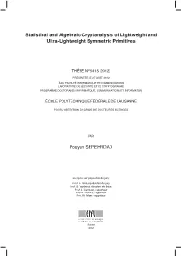 Statistical and Algebraic Cryptanalysis of Lightweight and Ultra-Lightweight Symmetric Primitives