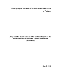 Country Report on State of Animal Genetic Resources of Pakistan Prepared for Submission to FAO for First Report on the State Of