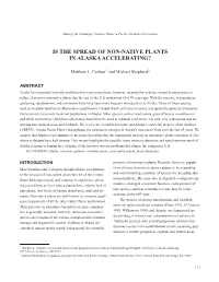Is the Spread of Non-Native Plants in Alaska Accelerating?