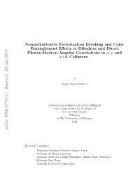 Nonperturbative Factorization Breaking and Color Entanglement Effects in Dihadron and Direct Photon-Hadron Angular Correlations in $ P $$+ $$ P $ and $ P $$+ $ a Collisions