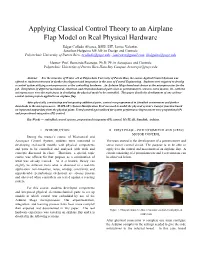 Applying Classical Control Theory to an Airplane Flap Model on Real Physical Hardware