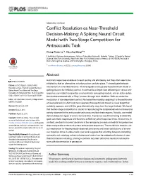 Conflict Resolution As Near-Threshold Decision-Making: a Spiking Neural Circuit Model with Two-Stage Competition for Antisaccadic Task