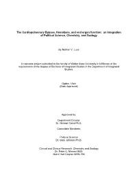 The Cardiopulmonary Bypass, Hemolysis, and End Organ Function: an Integration of Political Science, Chemistry, and Zoology