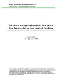 The Virtual Storage Platform (VSP) from Hitachi Data Systems–Setting New Levels of Excellence