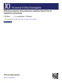 Diffusing Capacity and Pulmonary Capillary Blood Flow at Hyperbaric Pressures