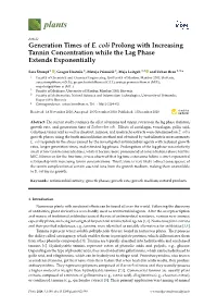 Generation Times of E. Coli Prolong with Increasing Tannin Concentration While the Lag Phase Extends Exponentially