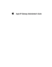 K Apple IP Gateway Administrator's Guide