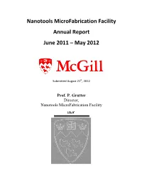 Nanotools Microfabrication Facility Annual Report June 2011 – May 2012