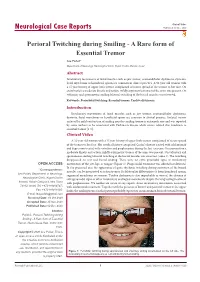 Perioral Twitching During Smiling - a Rare Form of Essential Tremor