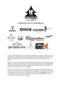 THE DRAMATHON 19Th OCT 2019 – PARTICIPANT GUIDE Firstly…. a HUGE Thanks to You for Your Support. We Didn't Think the Subtl
