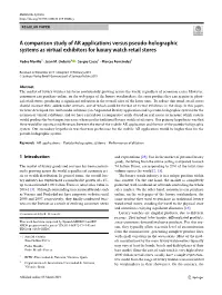 A Comparison Study of AR Applications Versus Pseudo-Holographic