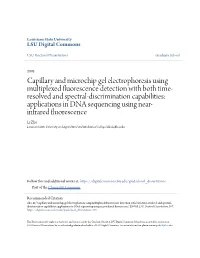 Capillary and Microchip Gel Electrophoresis Using Multiplexed
