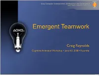 Emergent Teamwork