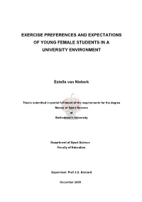 Exercise Preferences and Expectations of Young Female Students in a University Environment