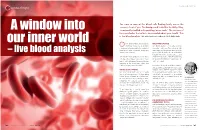 – Live Blood Analysis Connected to a Camera
