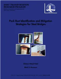Pack Rust Identification and Mitigation Strategies for Steel Bridges (Joint Transpor- Tation Research Program Publication No