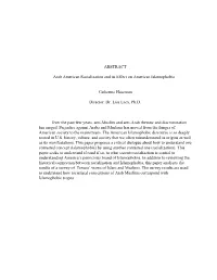ABSTRACT Arab American Racialization and Its Effect