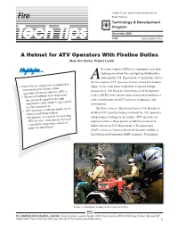 A Helmet for ATV Operators with Fireline Duties Mary Ann Davies, Project Leader