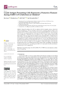 Could Antigen Presenting Cells Represent a Protective Element During SARS-Cov-2 Infection in Children?