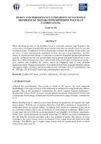 Design and Performance Comparison of Four-Pole Brushless Dc Motors with Different Pole/Slot Combinations