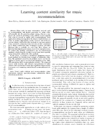 Learning Content Similarity for Music Recommendation