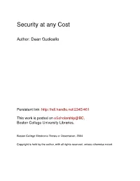 Security at Any Cost