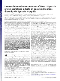 Low-Resolution Solution Structures of Munc18:Syntaxin Protein Complexes Indicate an Open Binding Mode Driven by the Syntaxin N-Peptide
