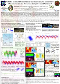 Satellite-Borne and Ground-Based Total Ozone Column Concentration Measurements in the Philippines: Comparisons and Variations”
