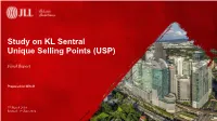 Study on KL Sentral Unique Selling Points (USP)