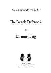 The French Defence 2 Emanuel Berg