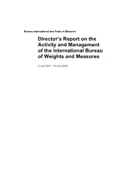 Director's Report (2001-2002) on the Activity and Management of the BIPM
