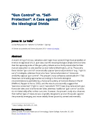 “Gun Control” Vs. “Self- Protection”: a Case Against the Ideological Divide