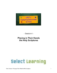 Placing in Their Hands the Holy Scriptures
